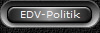 EDV-Politik